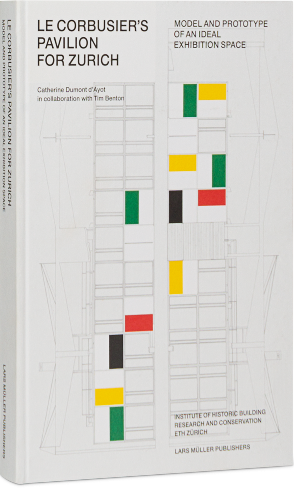 Le Corbusier's Pavilion for Zurich Cover