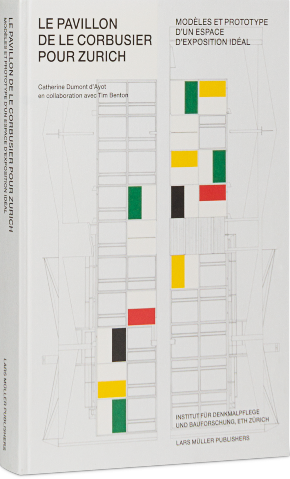 Le pavillon de Le Corbusier pour Zurich Cover