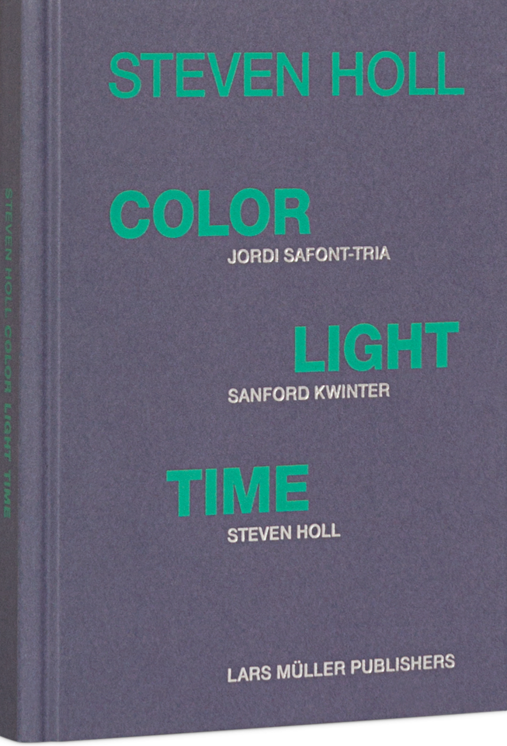 Steven Holl Color Light Time Cover