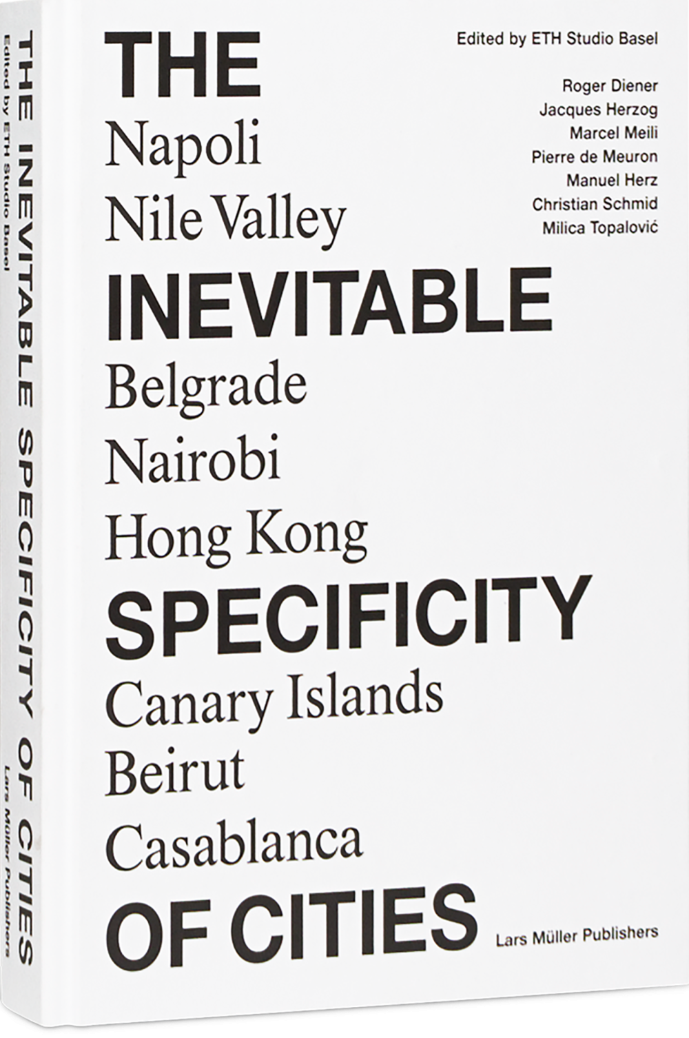 The Inevitable Specificity of Cities Cover