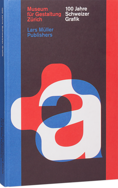 100 Jahre Schweizer Grafik