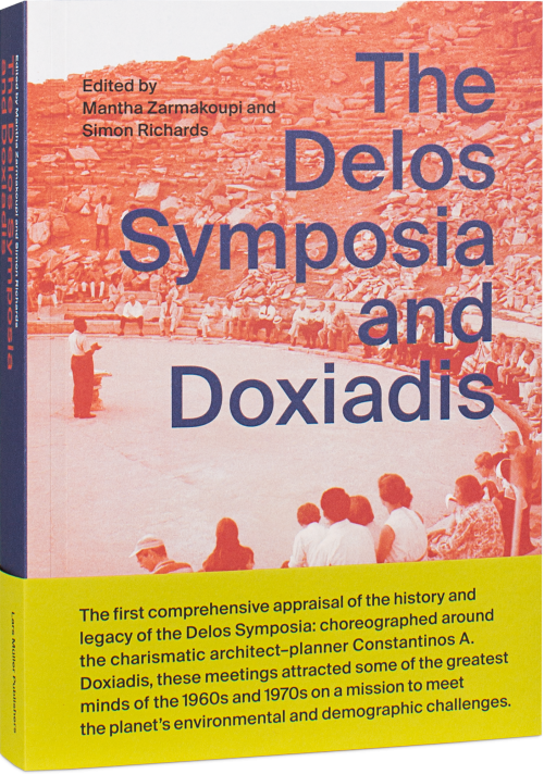 The Delos Symposia and Doxiadis