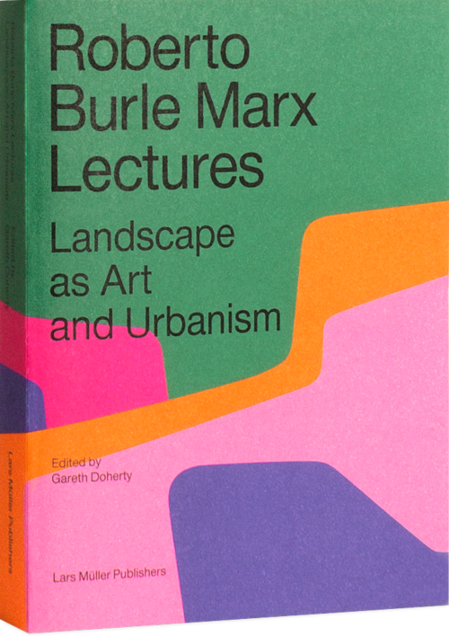 Roberto burle Marx lectures_cover